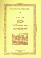 Ennodio Vita del beatissimo Epifanio  vescovo della chiesa pavese 