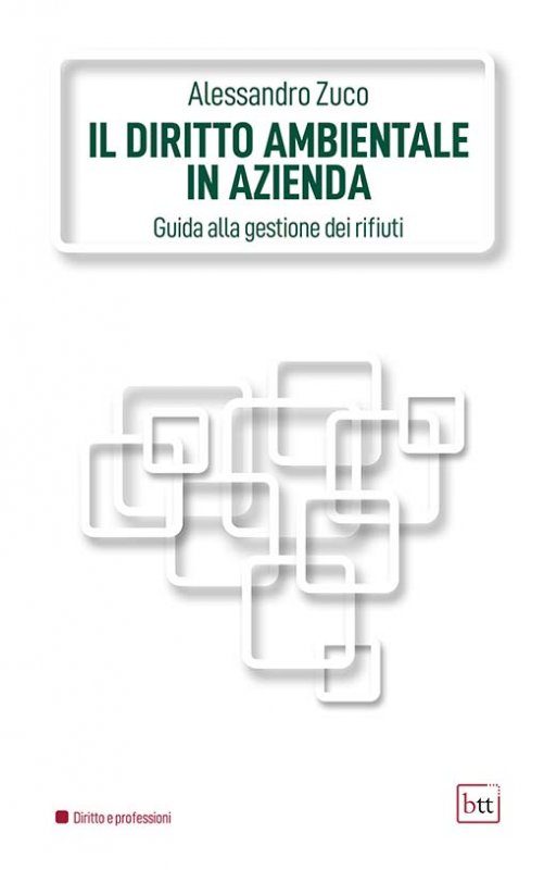 Il diritto ambientale in azienda