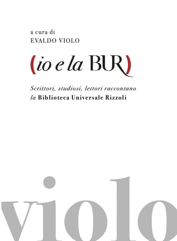 Io e la BUR