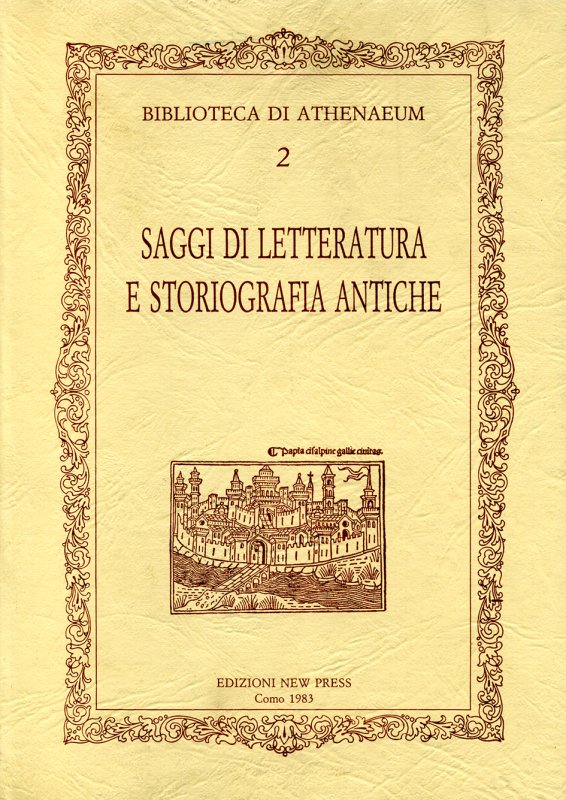 SAGGI DI LETTERATURA  E STORIOGRAFIA ANTICA
