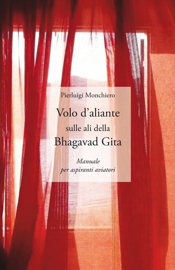 Volo d'aliante sulle ali della Bhagavad Gita