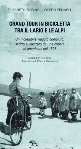 Gran tour in bicicletta tra il Lario e le Alpi