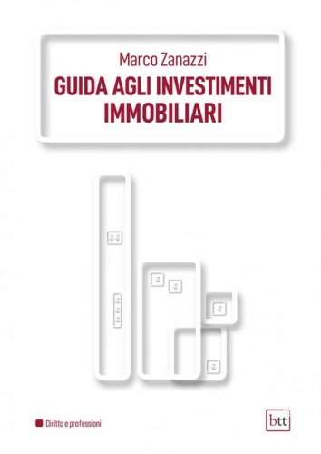 Guida agli investimenti immobiliari