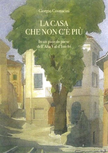 La casa che non c'è più